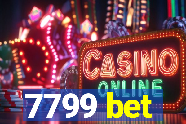 7799 bet